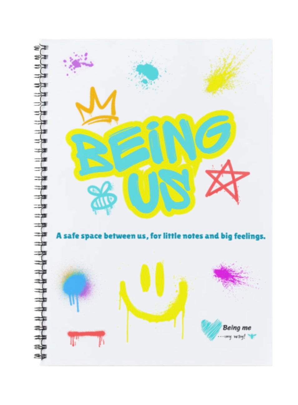 Being Us – A Safe Space Between Us, for Little Notes and Big Feelings