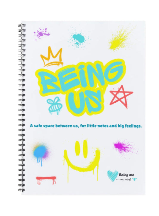 Being Us – A Safe Space Between Us, for Little Notes and Big Feelings