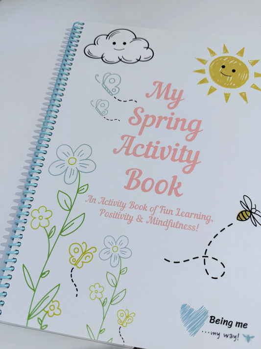 My Spring Activity Book - An Activity Book of Fun Learning, Positivity & Mindfulness for Children