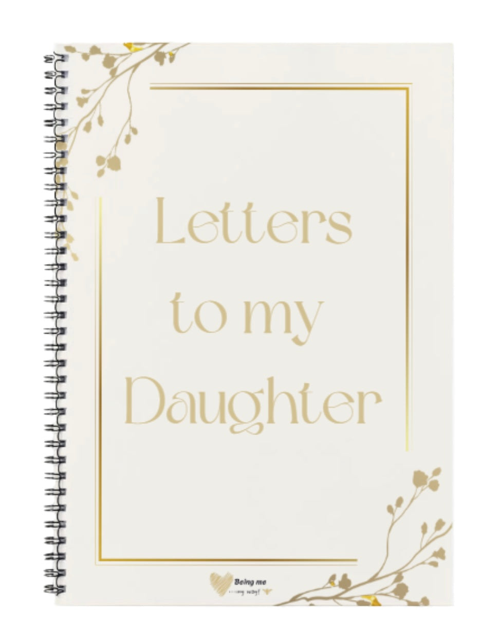 Letters to my... Daughter, Son, Children - A Dated Keepsake Journal